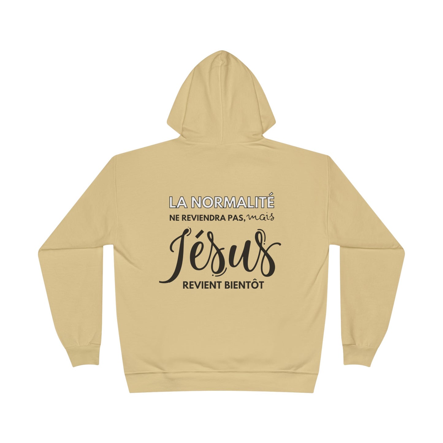 La normalité ne reviendra pas, mais Jésus revient bientôt HOODIE - DOS