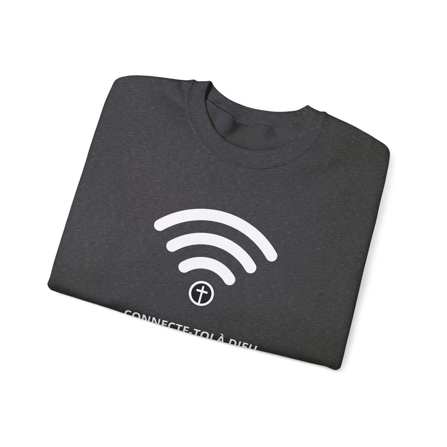 Connecte-toi à Dieu CREWNECK