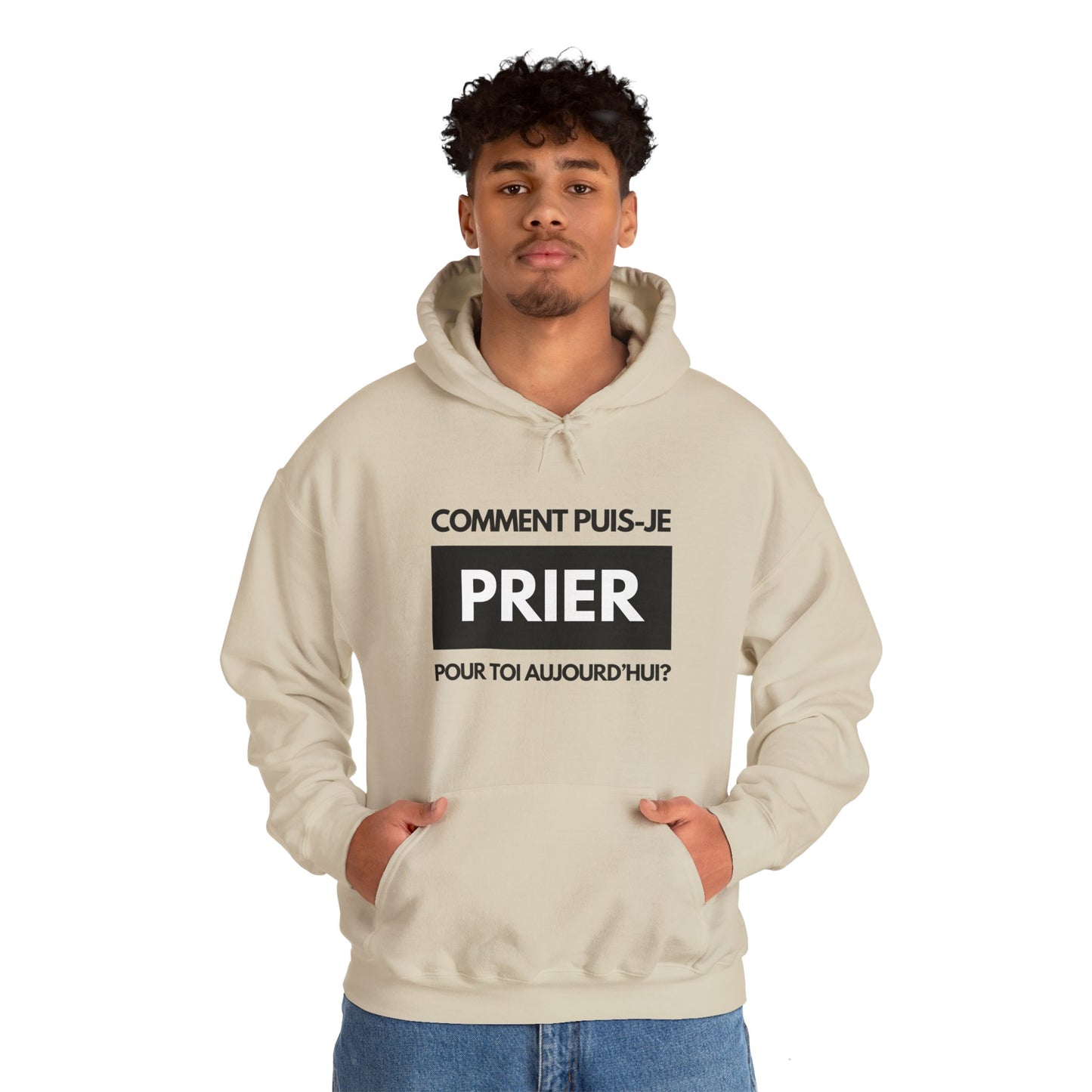 Comment puis-je prier pour toi aujourd'hui? HOODIE