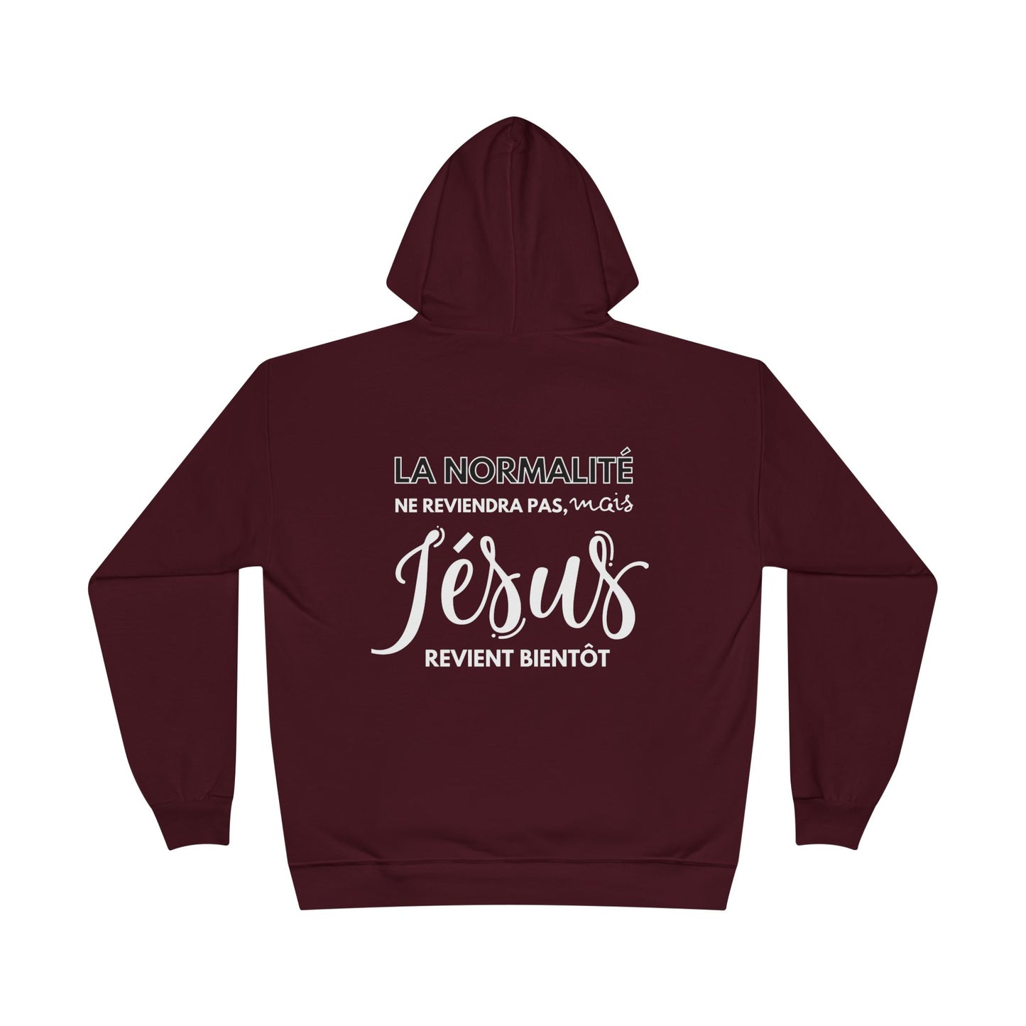 La normalité ne reviendra pas, mais Jésus revient bientôt HOODIE - DOS
