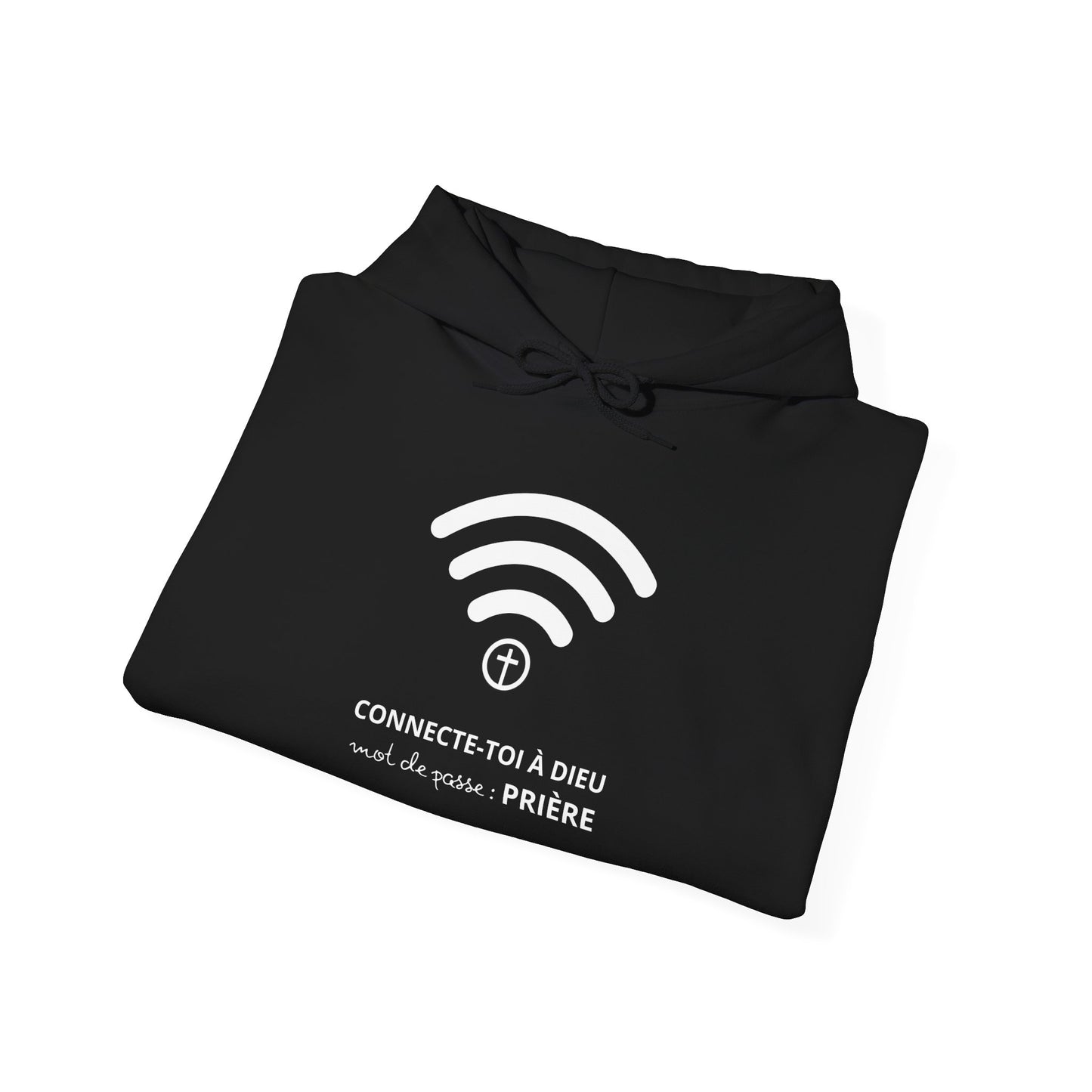 Connecte-toi à Dieu HOODIE