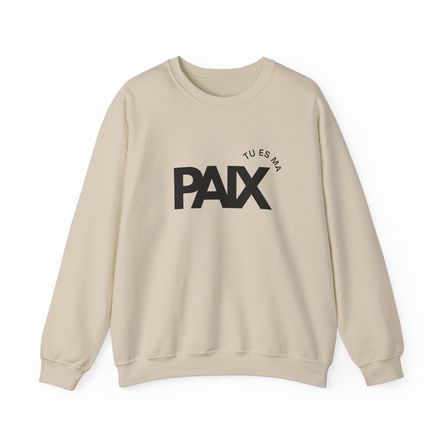 Tu es ma paix CREWNECK