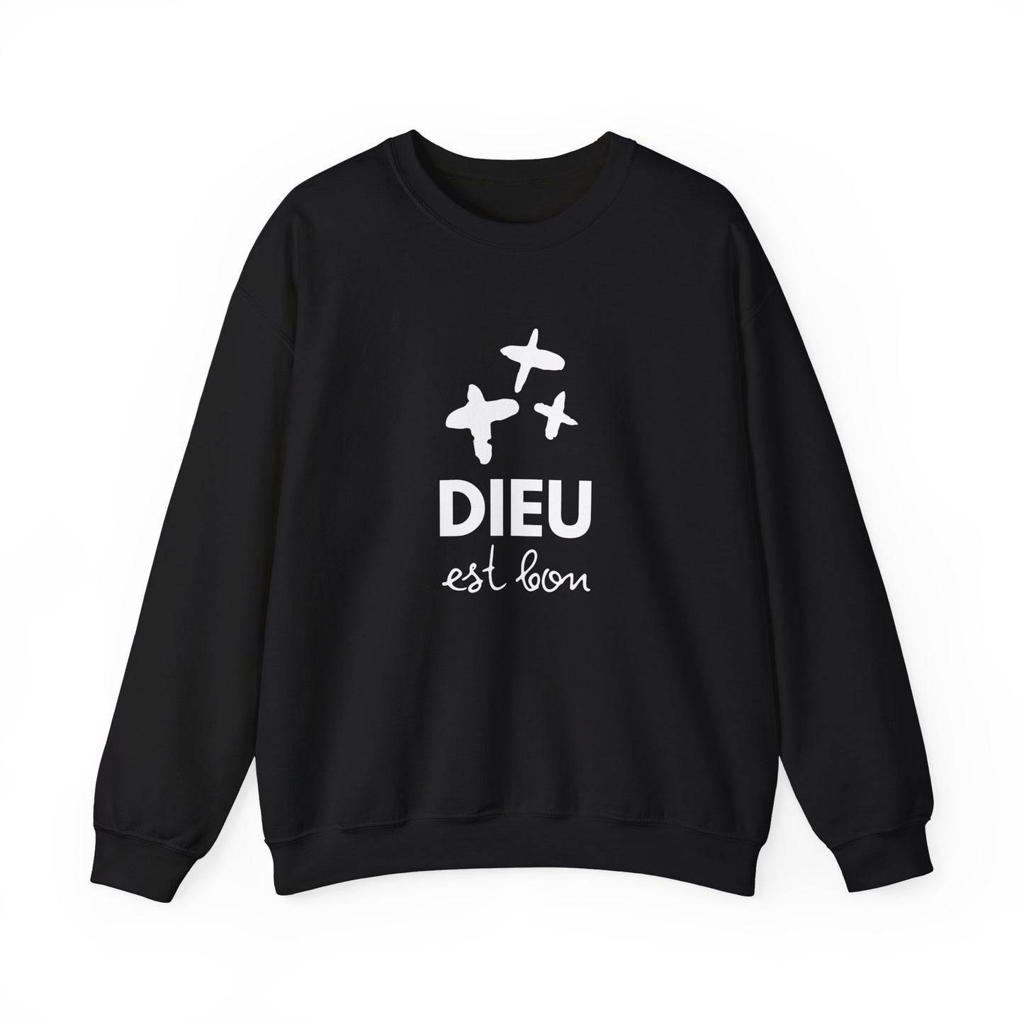 Dieu est bon CREWNECK