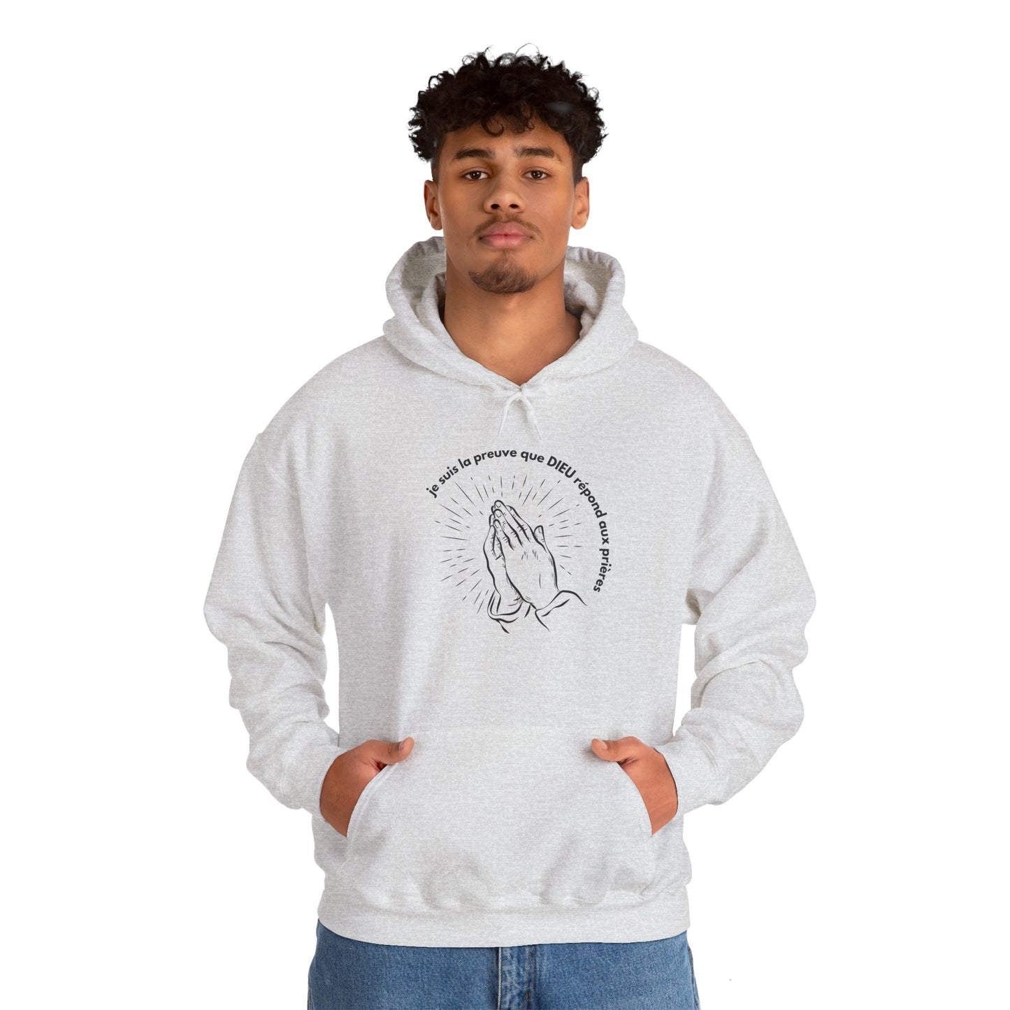 Je suis la preuve que Dieu répond aux prières HOODIE