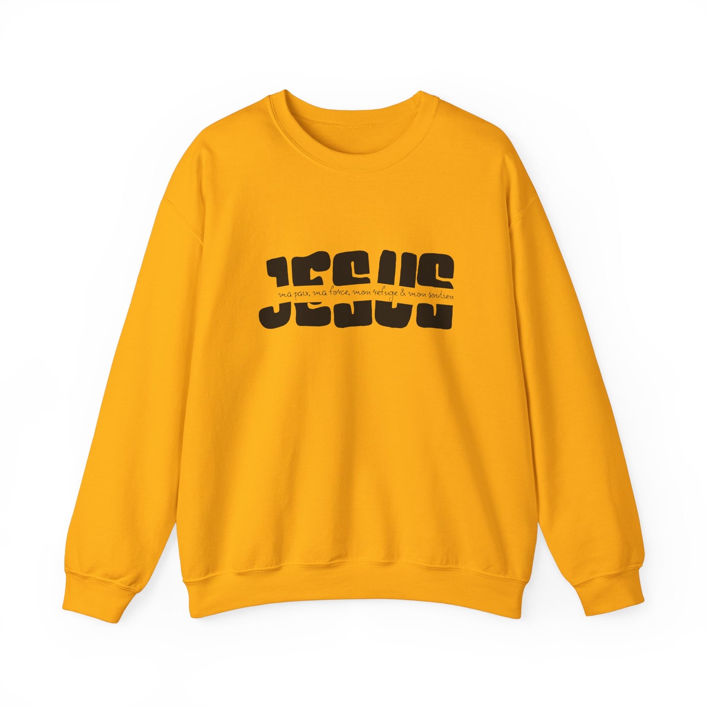 Jésus, ma paix, ma force, mon refuge & ma paix CREWNECK