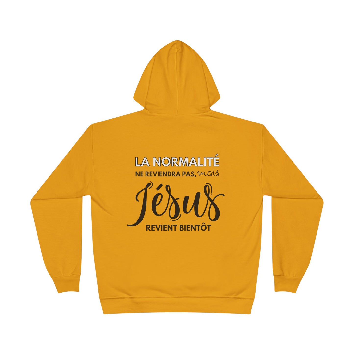 La normalité ne reviendra pas, mais Jésus revient bientôt HOODIE - DOS