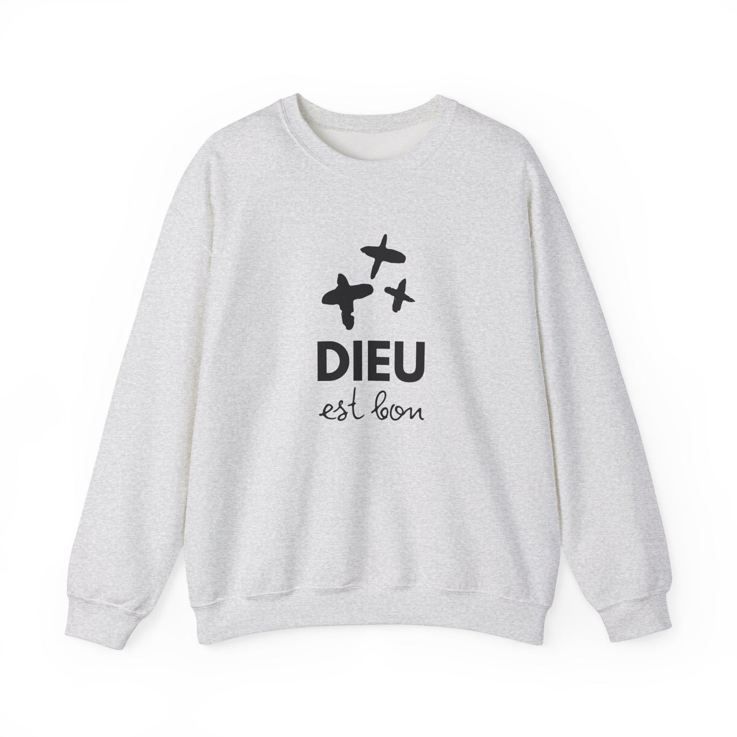 Dieu est bon CREWNECK