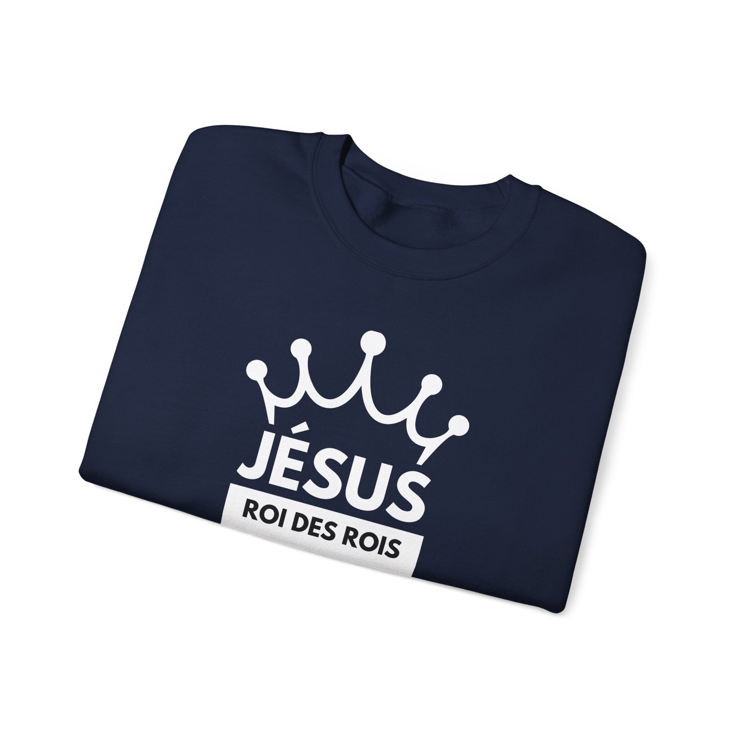 Jésus Roi des rois CREWNECK