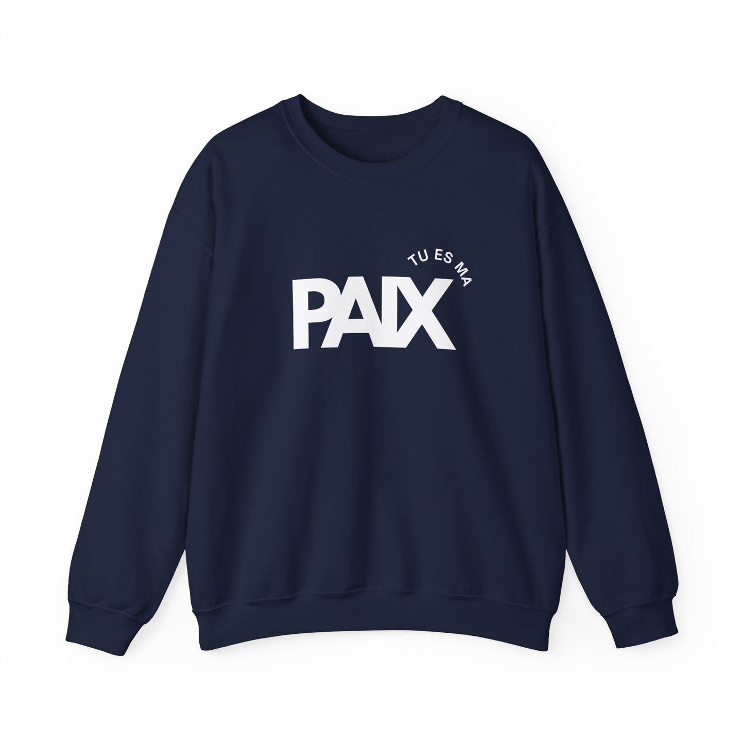 Tu es ma paix CREWNECK