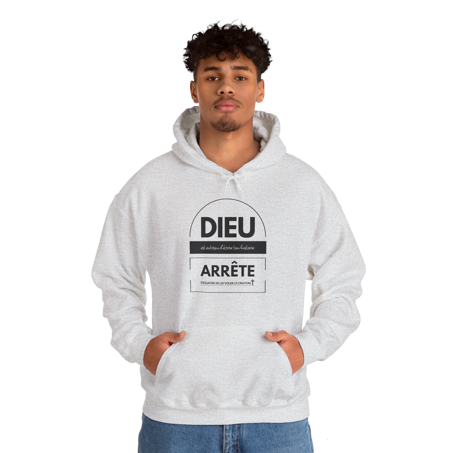 Dieu est entrain d'écrire ton histoire, arrête d'essayer de lui voler le crayon HOODIE