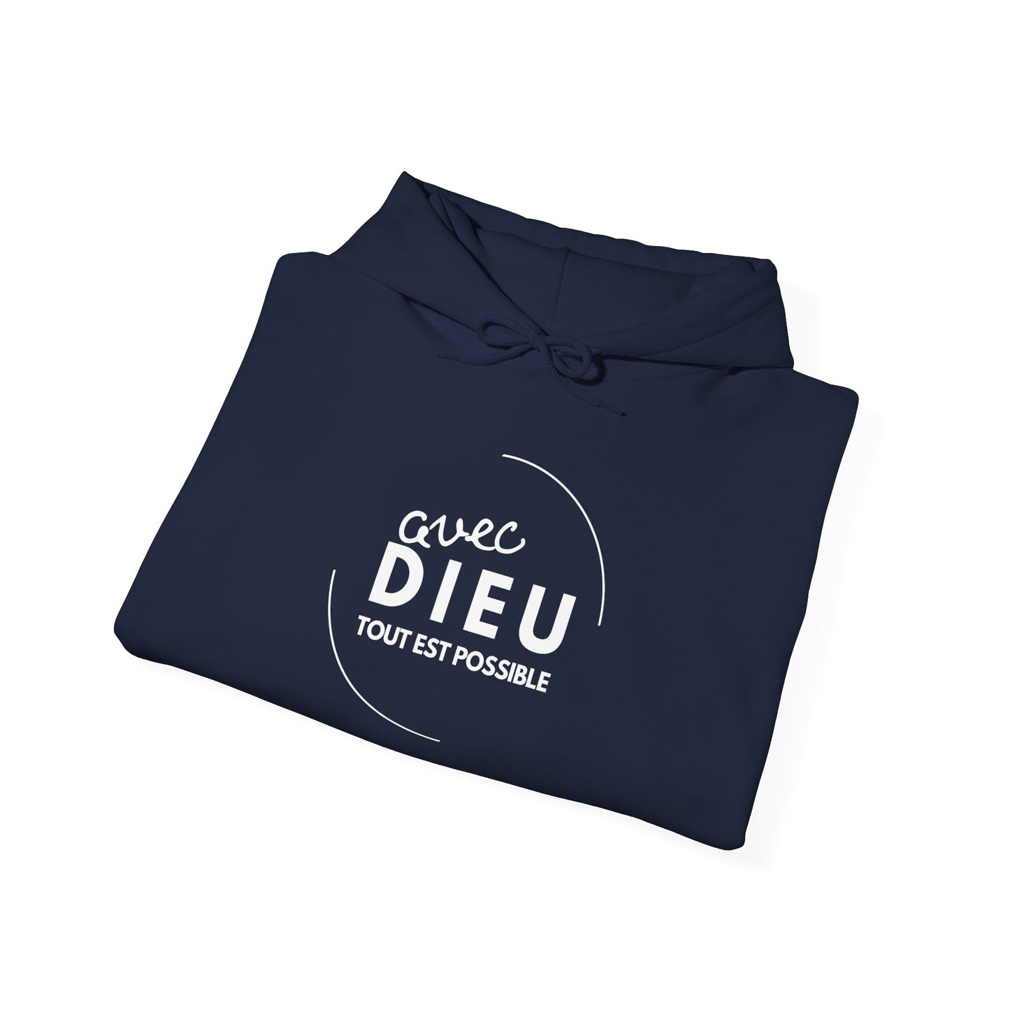 Avec Dieu tout est possible HOODIE