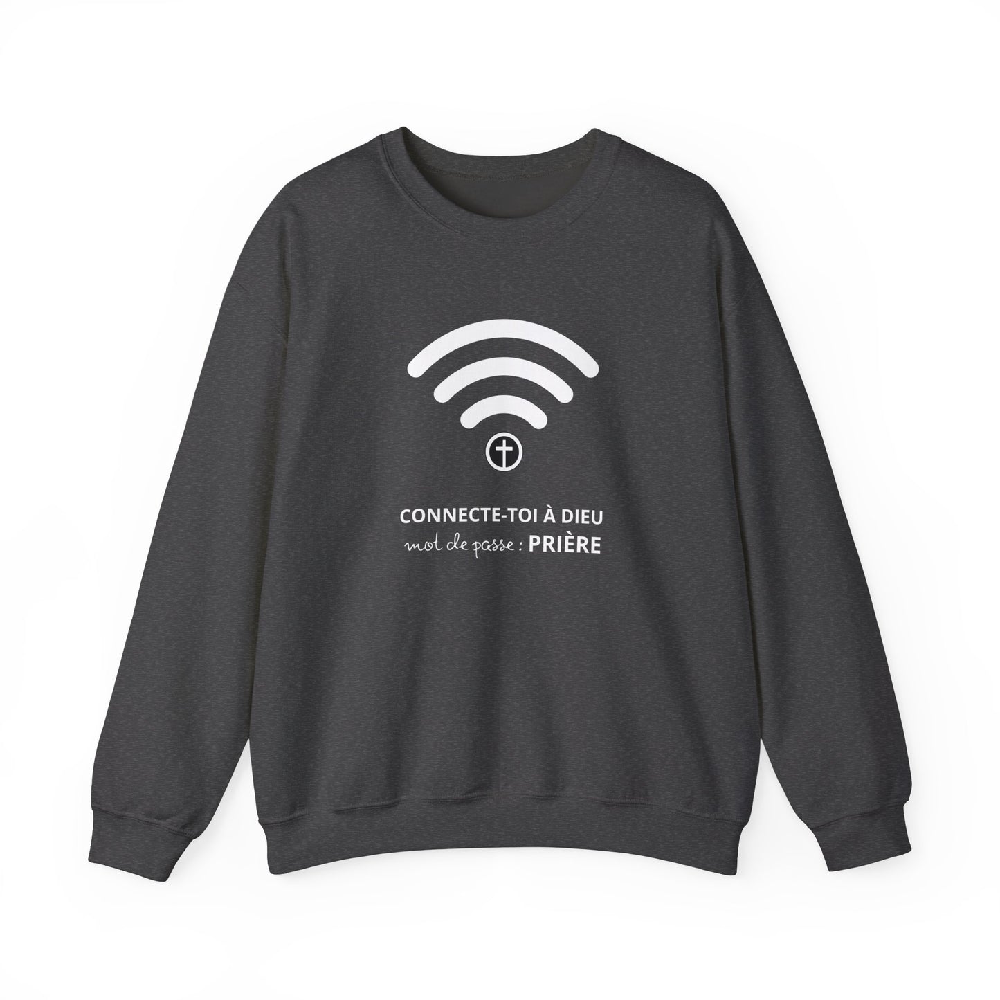 Connecte-toi à Dieu CREWNECK