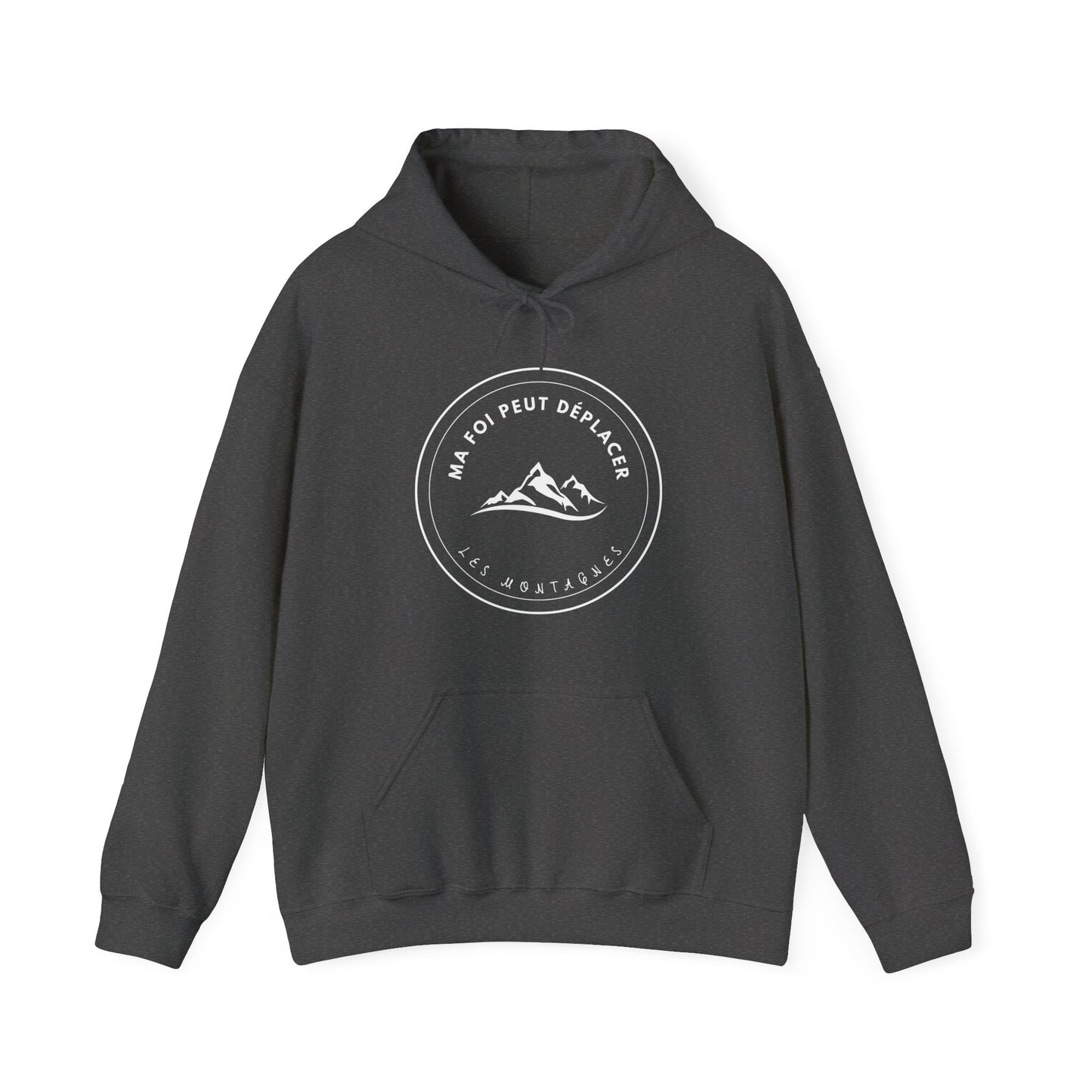 Ma foi peut déplacer les montagnes HOODIE