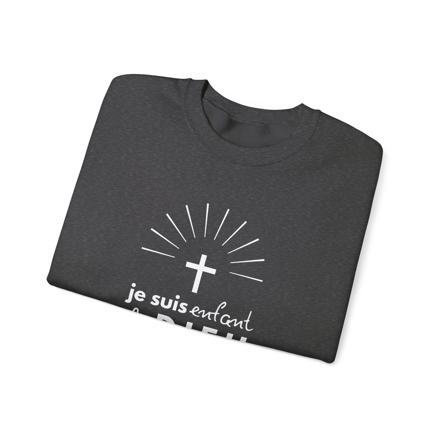 Je suis enfant de Dieu CREWNECK