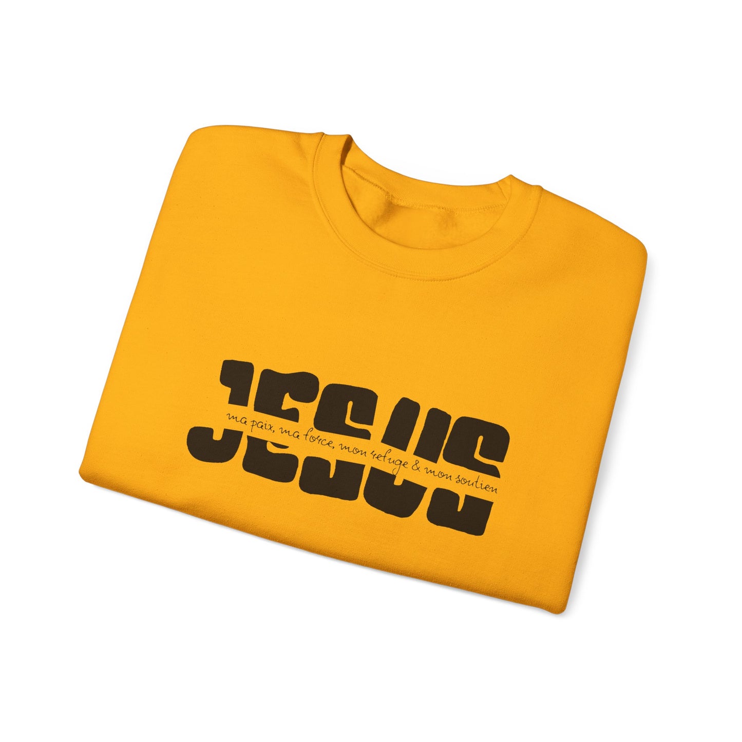 Jésus, ma paix, ma force, mon refuge & ma paix CREWNECK