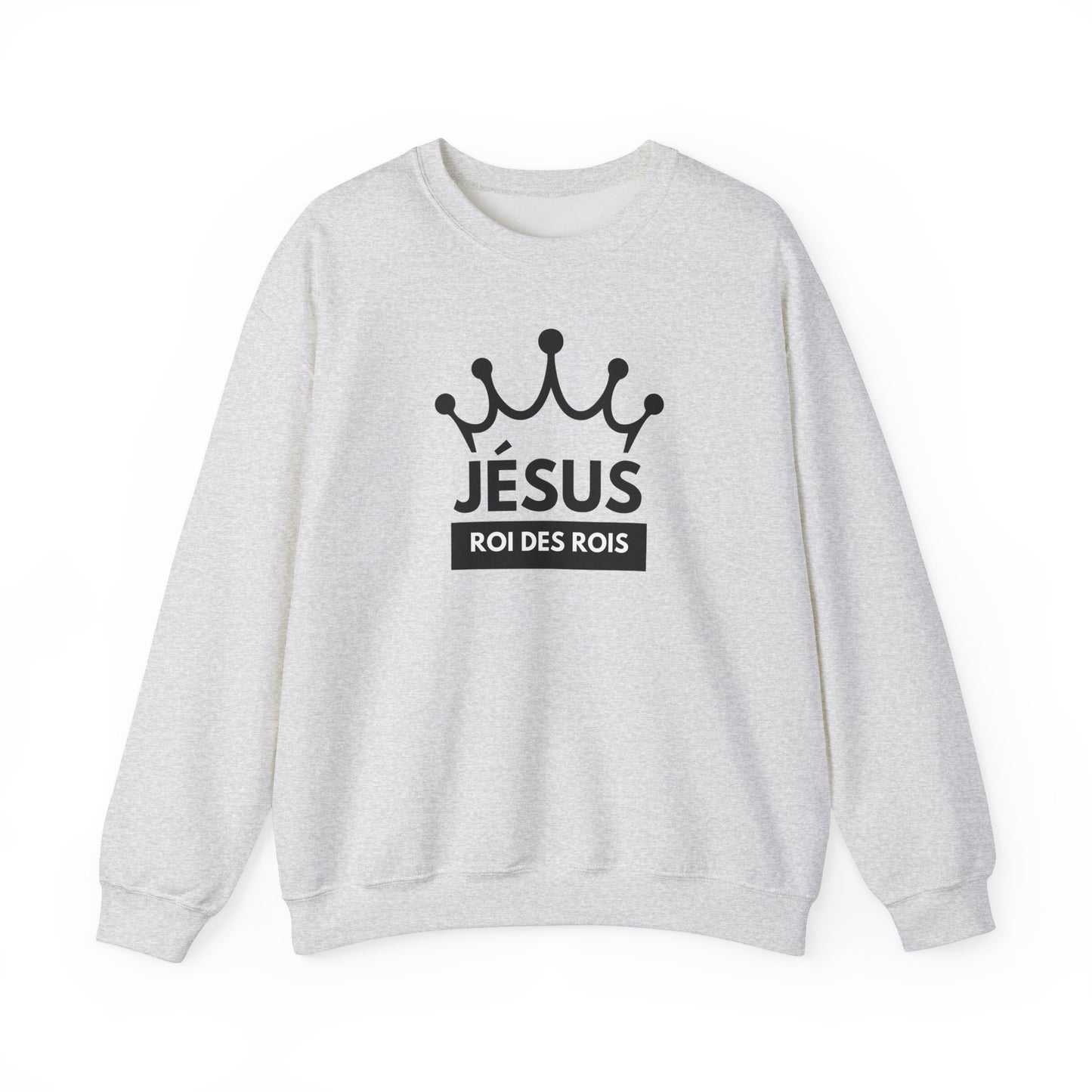 Jésus Roi des rois CREWNECK