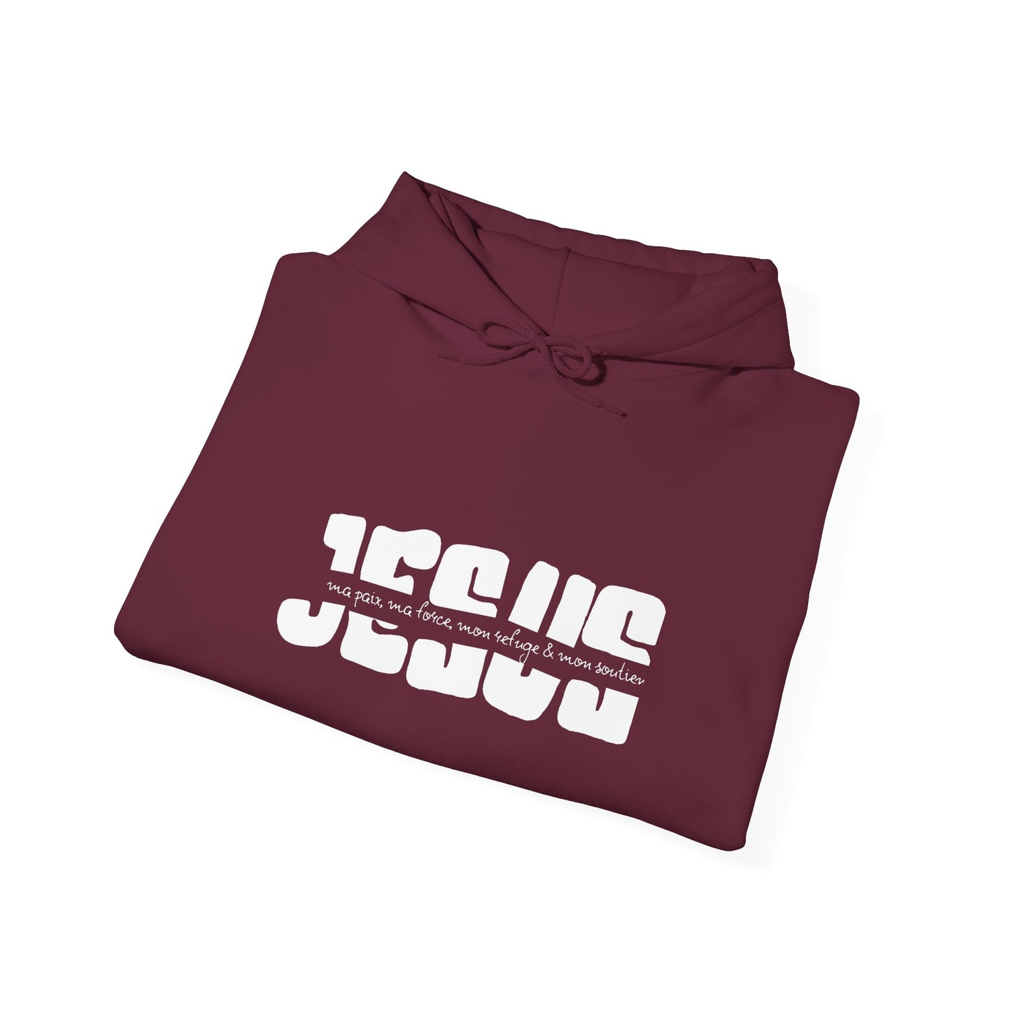 Jésus, ma paix, ma force, mon refuge & mon soutien HOODIE