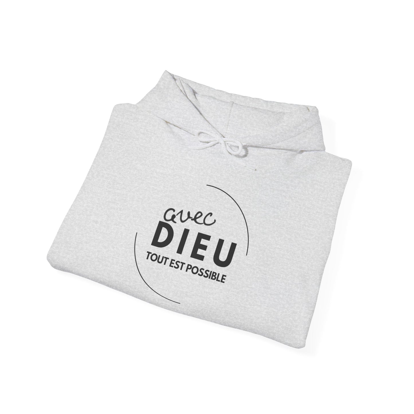 Avec Dieu tout est possible HOODIE