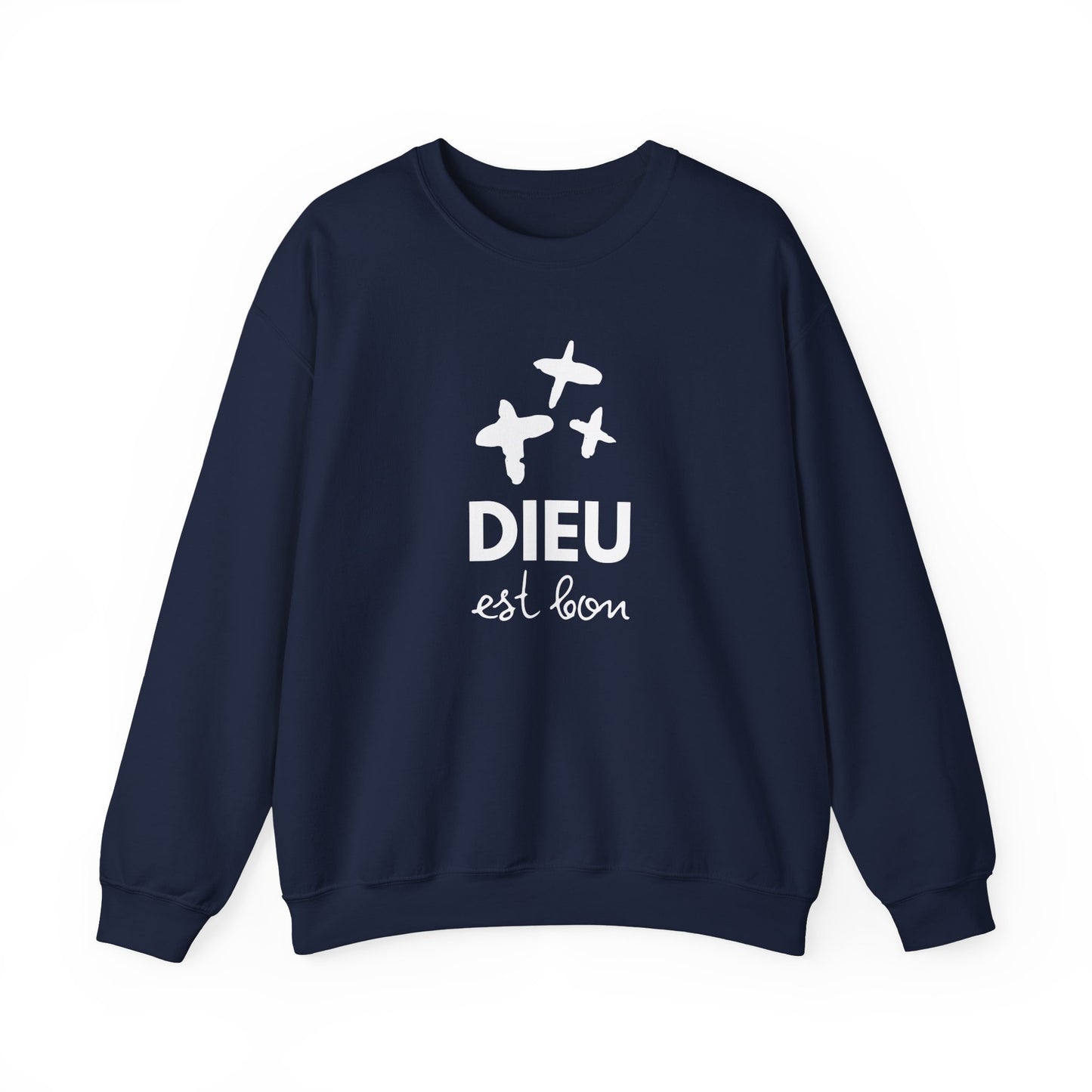Dieu est bon CREWNECK