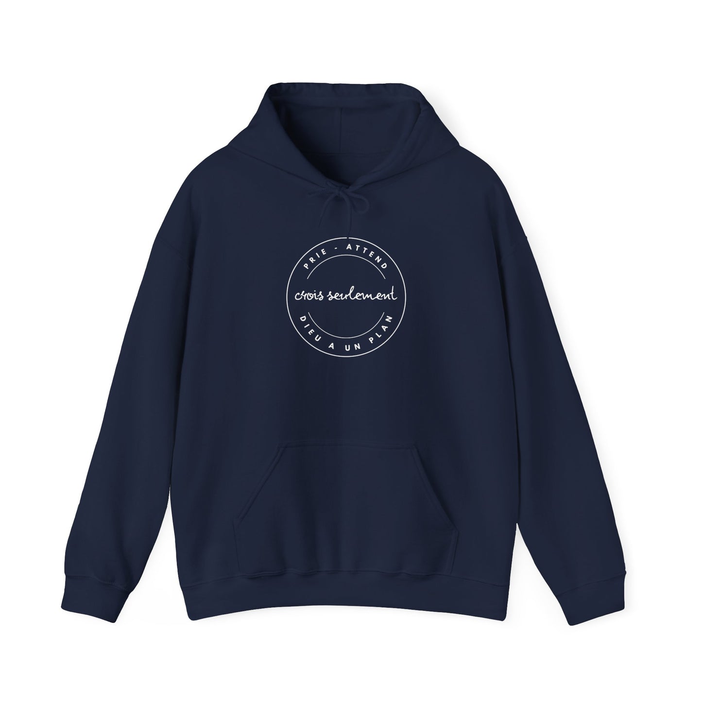 Prie, attend, crois seulement, Dieu a un plan HOODIE