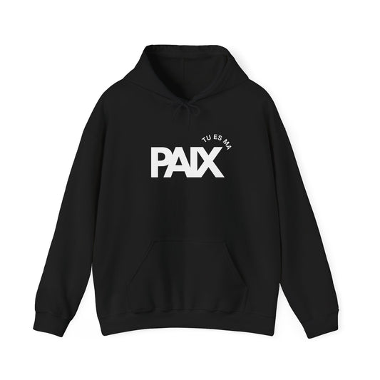 Tu es ma paix HOODIE