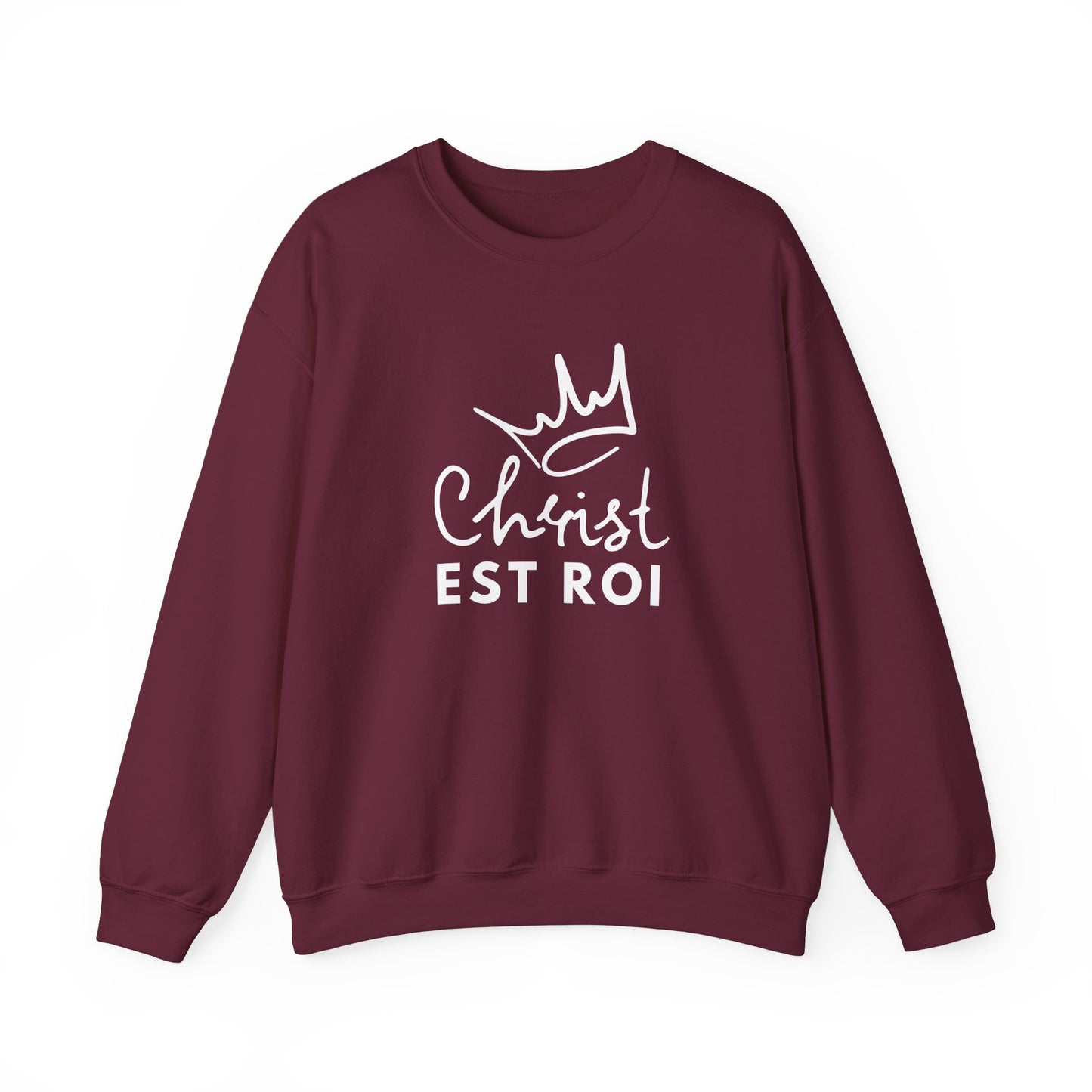 Christ est Roi CREWNECK