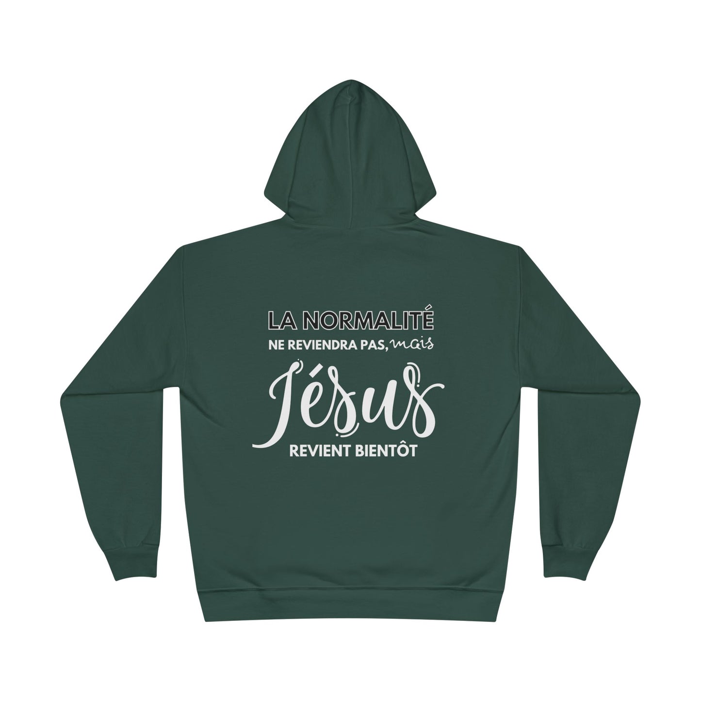 La normalité ne reviendra pas, mais Jésus revient bientôt HOODIE - DOS