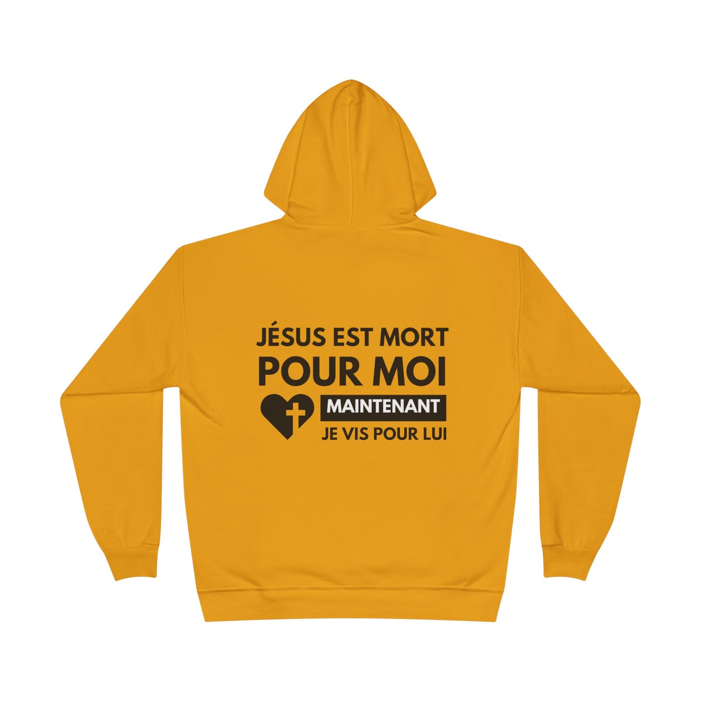 Jésus est mort pour moi, maintenant je vis pour Lui HOODIE - DOS