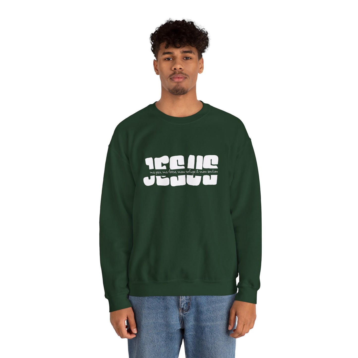 Jésus, ma paix, ma force, mon refuge & ma paix CREWNECK