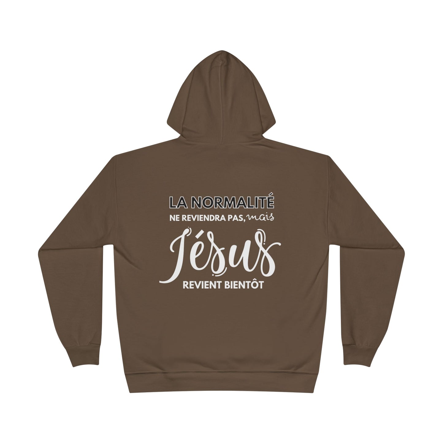 La normalité ne reviendra pas, mais Jésus revient bientôt HOODIE - DOS