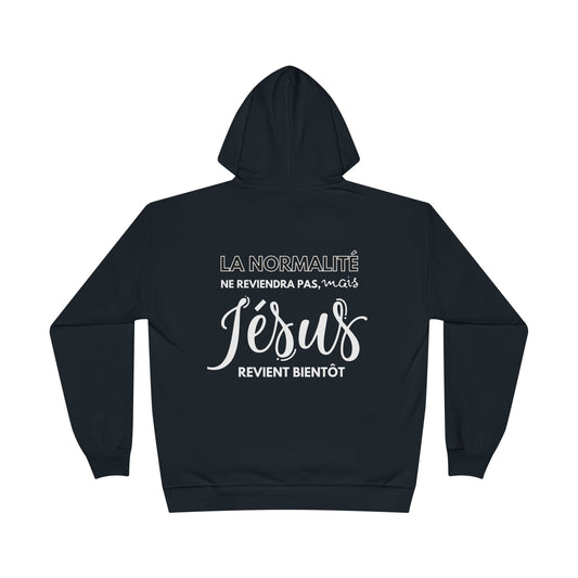 La normalité ne reviendra pas, mais Jésus revient bientôt HOODIE - DOS