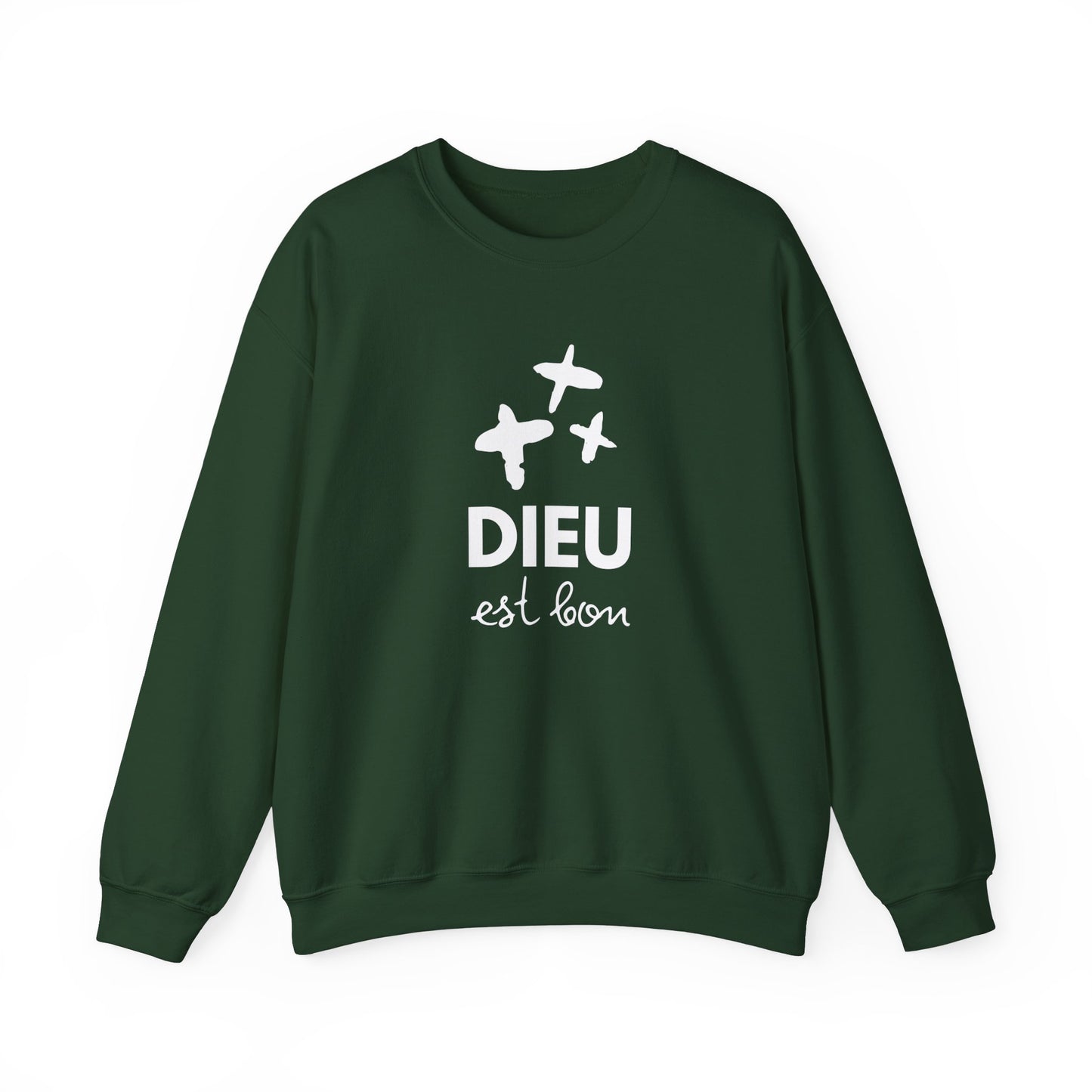 Dieu est bon CREWNECK