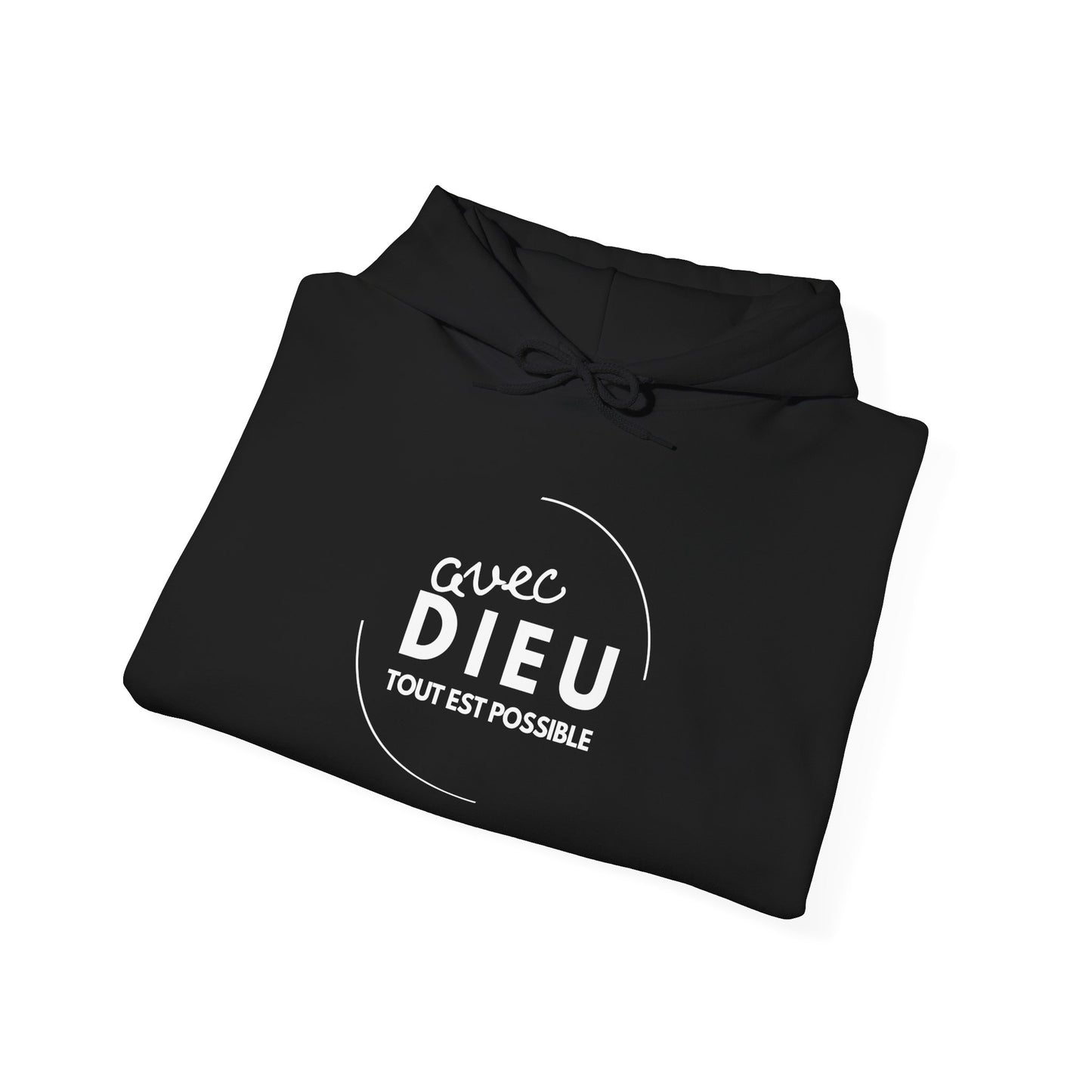 Avec Dieu tout est possible HOODIE