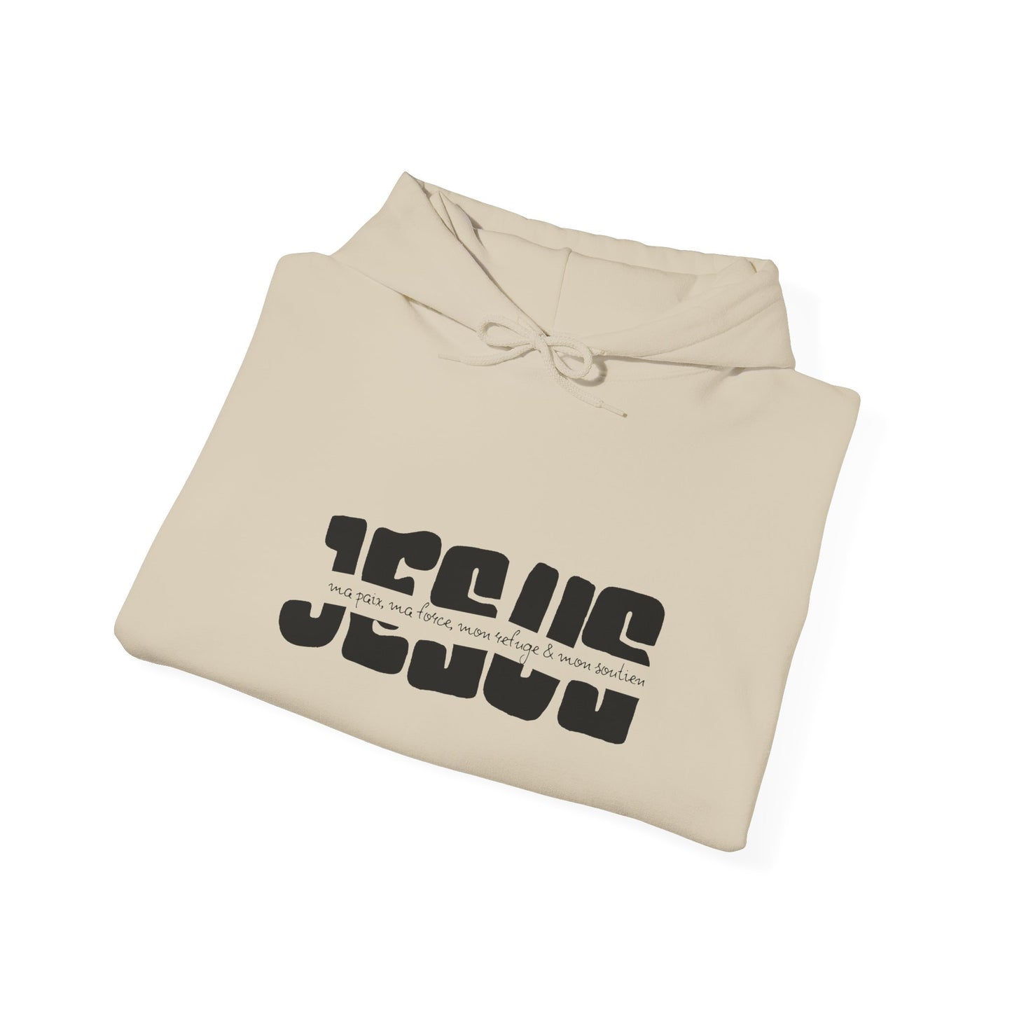 Jésus, ma paix, ma force, mon refuge & mon soutien HOODIE