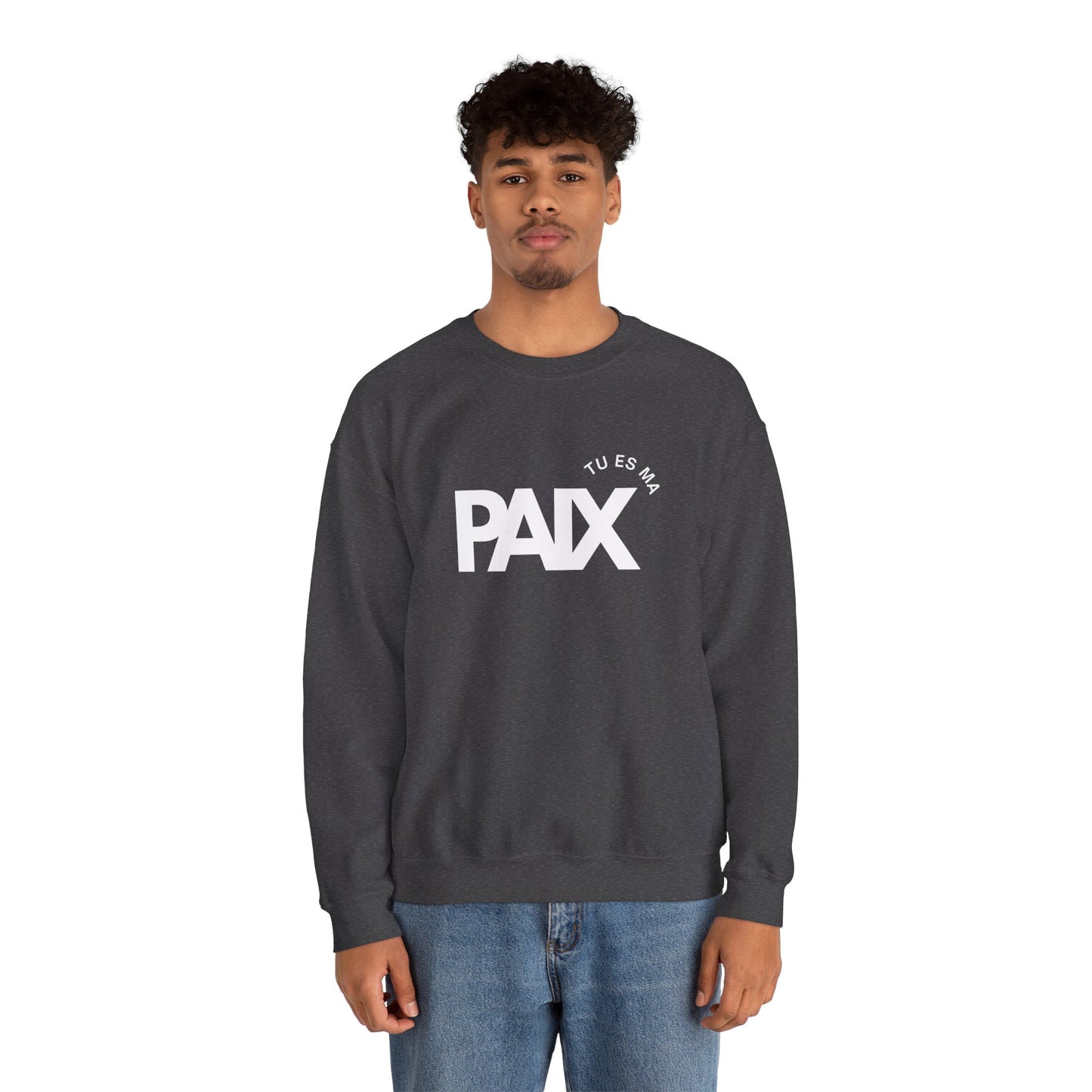 Tu es ma paix CREWNECK