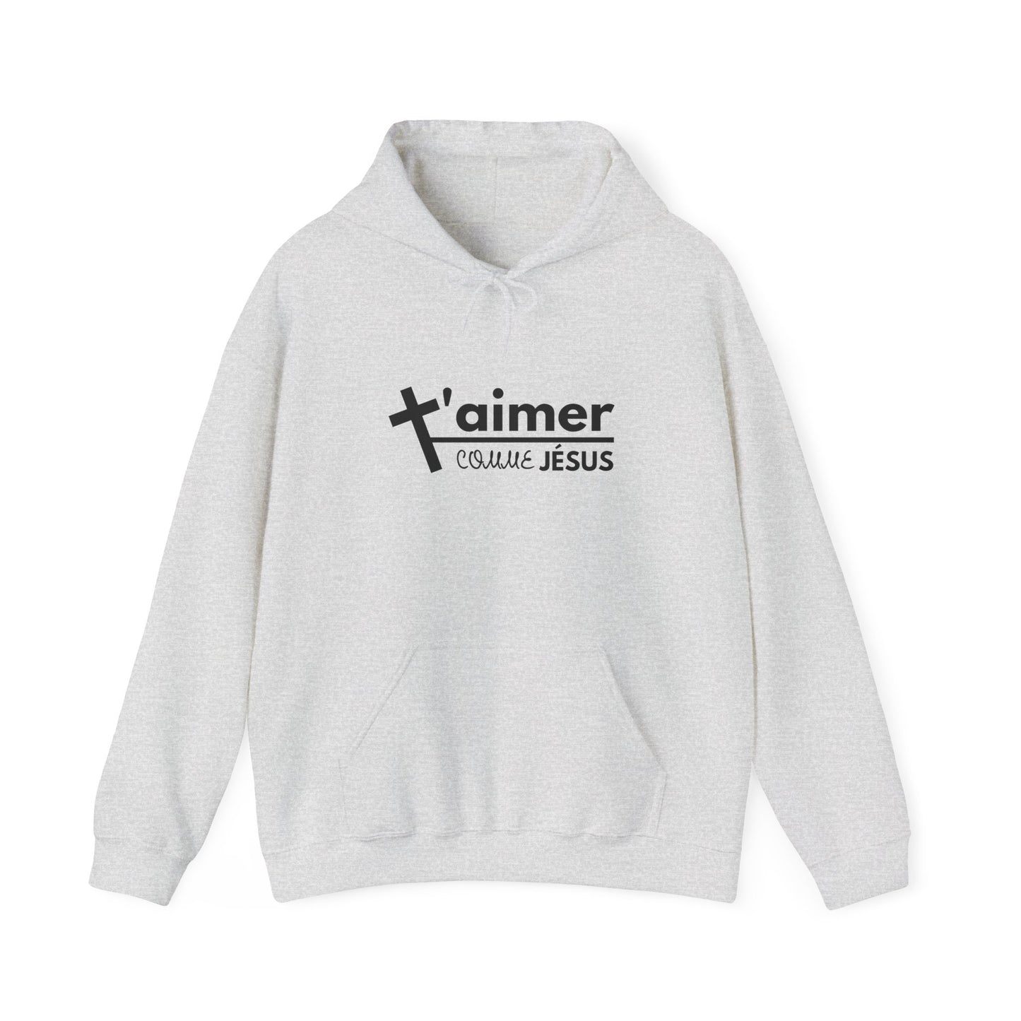 T'aimer comme Jésus HOODIE