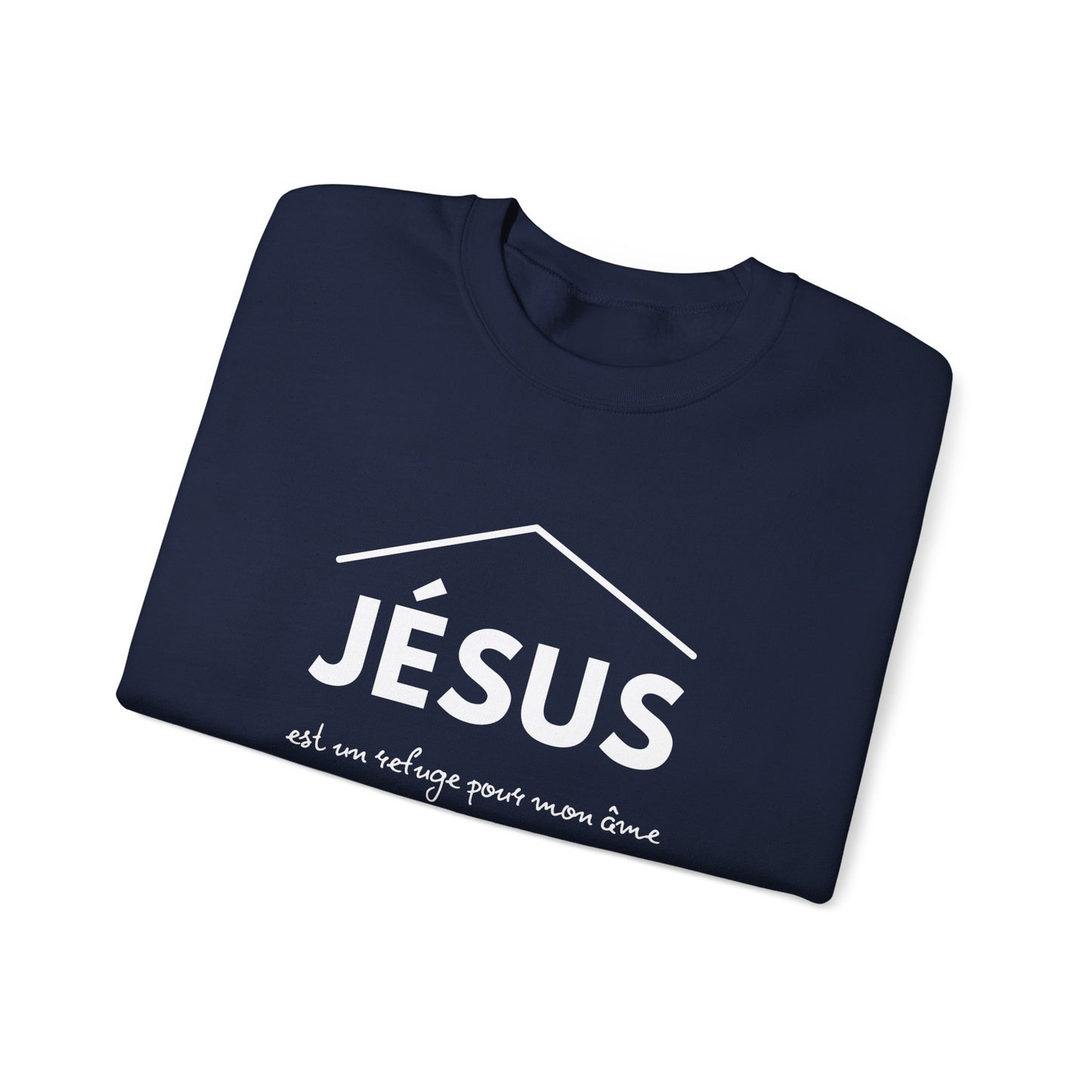 Jésus est un refuge pour mon âme CREWNECK