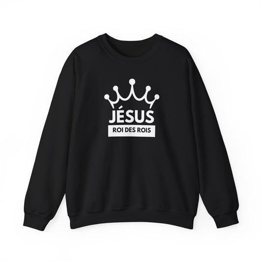 Jésus Roi des rois CREWNECK