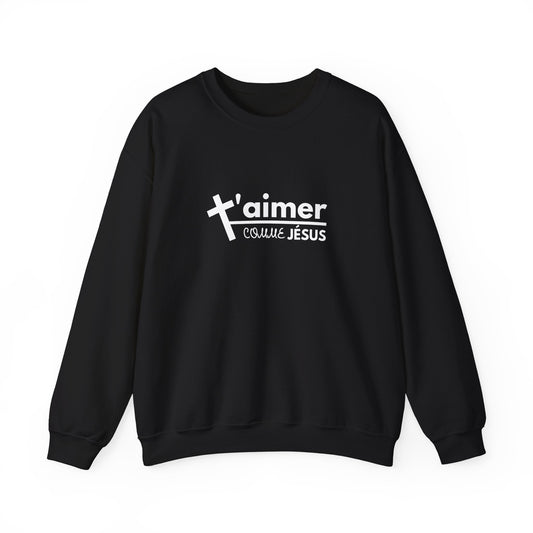 T'aimer comme Jésus CREWNECK